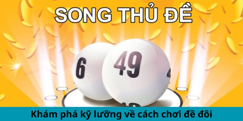 Song thủ đề là gì